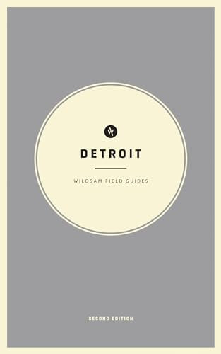 Wildsam Field Guides: Detroit
