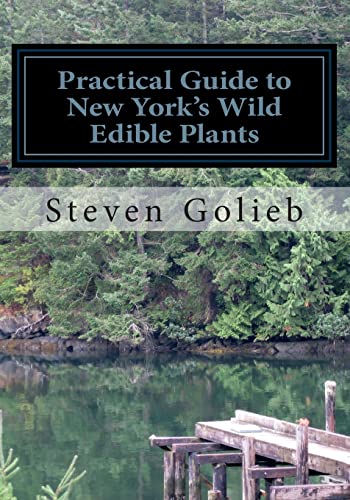 Practical Guide to New York's Wild Edible Plants