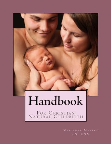 Handbook for Christian Natural Childbirth