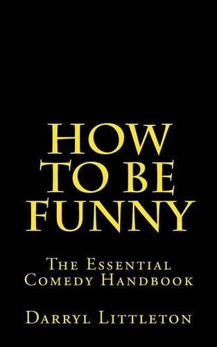 How To Be Funny