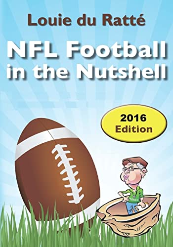 NFL Football in the Nutshell