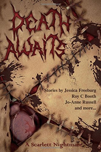 Death Awaits (A Scarlett Nightmare)