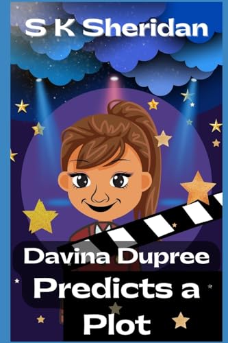 Davina Dupree Predicts a Plot