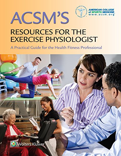 ACSM's Resources for the Exercise Physiologist