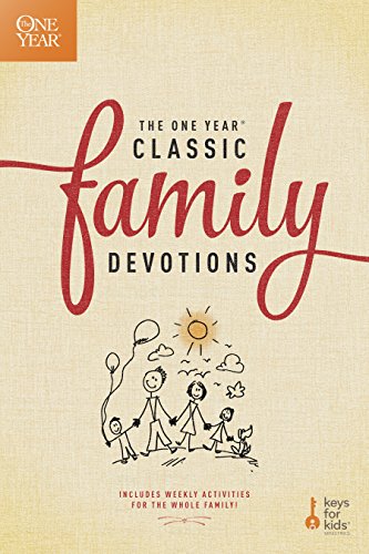 The One Year Classic Family Devotions, The