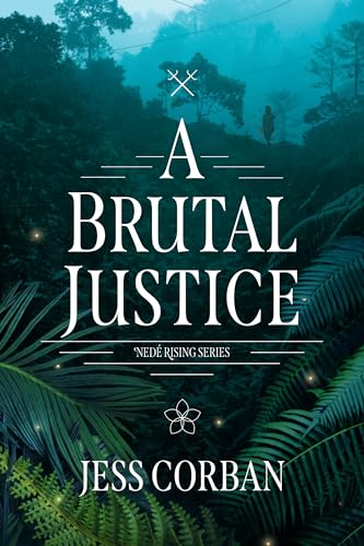 Brutal Justice, A