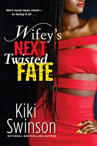 Wifey's Next Twisted Fate
