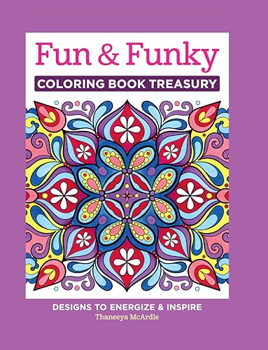 Fun & Funky Coloring Book Treasury