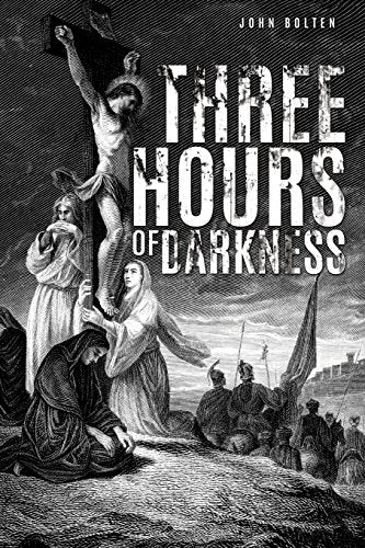 Three Hours of Darkness