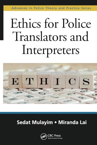 Ethics for Police Translators and Interpreters