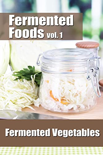 Fermented Foods vol. 1