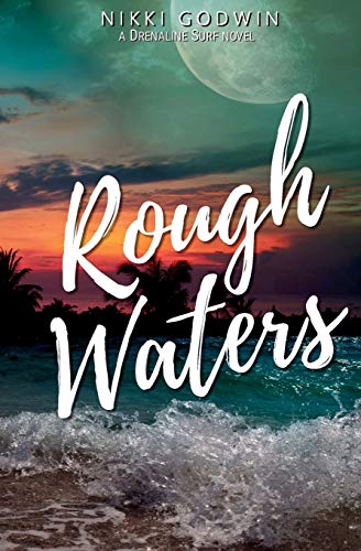 Rough Waters