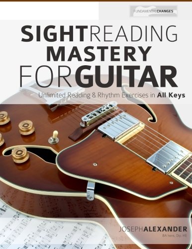 Sight Reading Mastery for Guitar (Sight Reading for Modern Instruments)