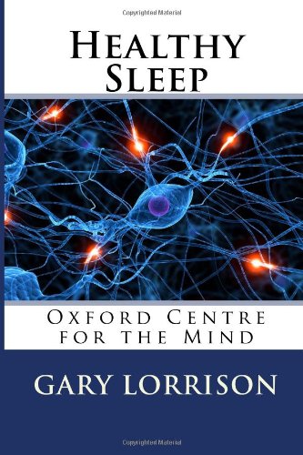 Healthy Sleep: Oxford Centre for the Mind