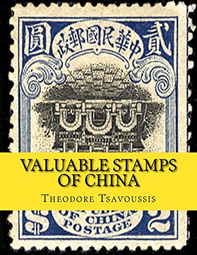 Valuable Stamps of China