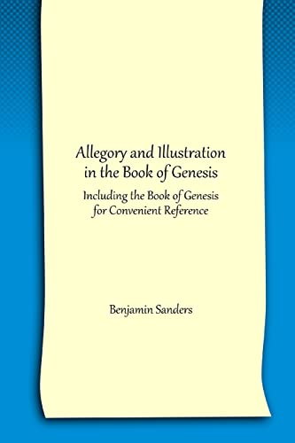 Allegory and Illustration in the Book of Genesis