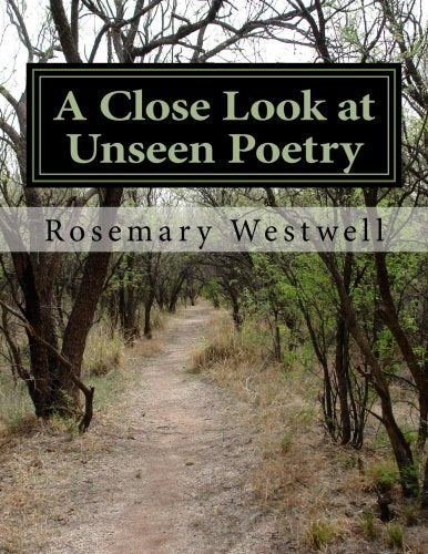 A Close Look at Unseen Poetry: support material for examinations that include questions on 'Unseen poetry'