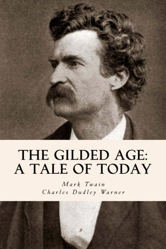 The Gilded Age