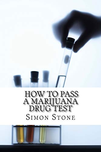 How to Pass a Marijuana Drug Test