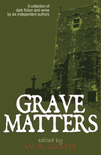 Grave Matters