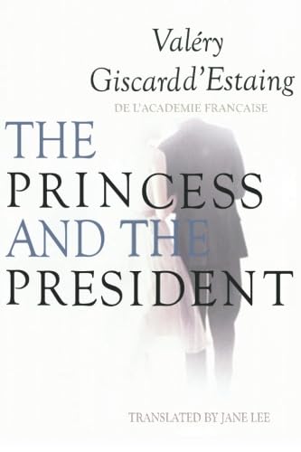 The Princess and the President
