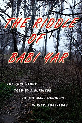 The Riddle of Babi Yar