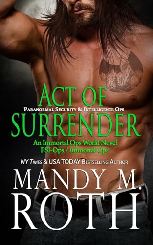 Act of Surrender (PSI-Ops / Immortal Ops)