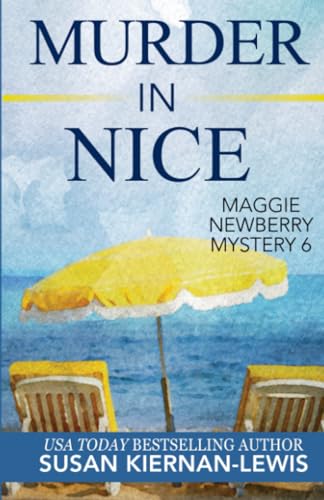 Murder in Nice (The Maggie Newberry Mystery Series)