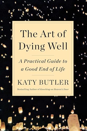 The Art of Dying Well
