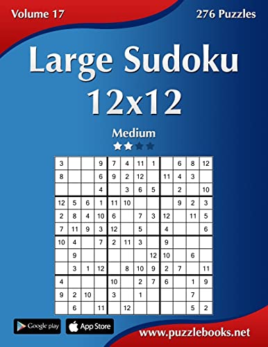 Large Sudoku 12x12 - Medium - Volume 17 - 276 Puzzles