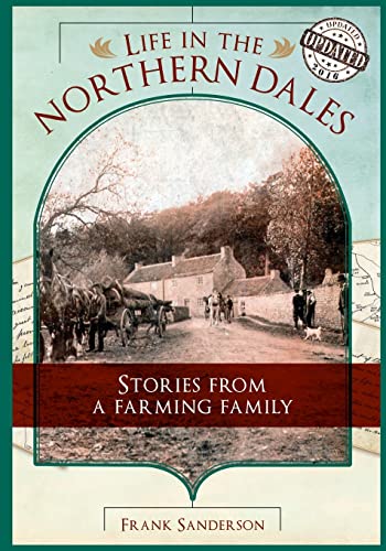 Life in the Northern Dales