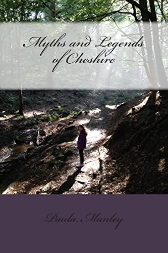 Myths and Legends of Cheshire