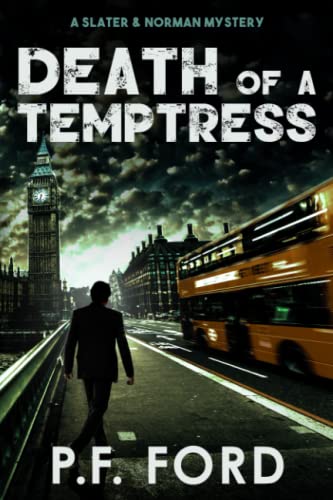 Death Of A Temptress DS Dave Slater Mystery Novels Volume