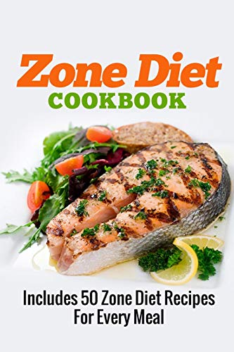 Zone Diet Cookbook