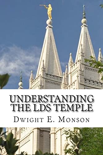 Understanding The LDS Temple