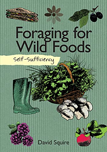 Self-Sufficiency: Foraging for Wild Foods