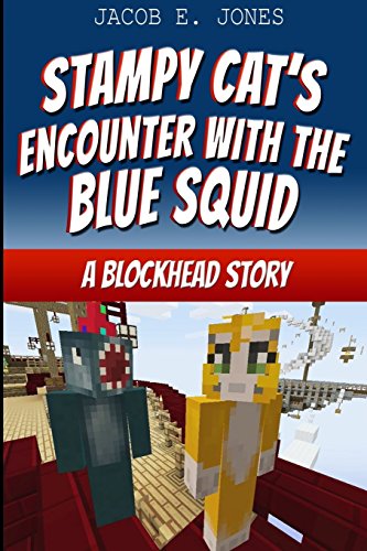 Stampy Cat's Encounter with the Blue Squid