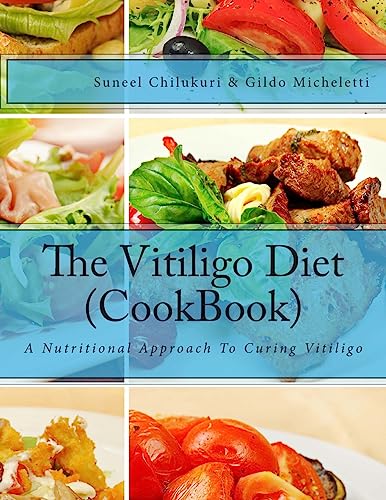 The Vitiligo Diet (CookBook)