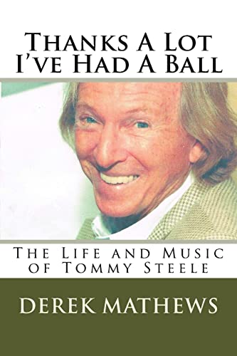Thanks A Lot I've Had A Ball
