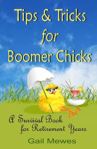 Tips & Tricks For Boomer Chicks