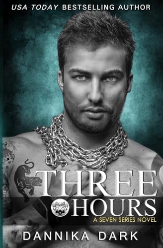 Three Hours (Seven Series Book 5)
