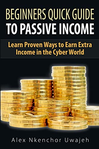 Beginners Quick Guide to Passive Income