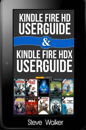Kindle Fire HD User Guide: & Kindle Fire HDX User Guide 2 in 1 Box set