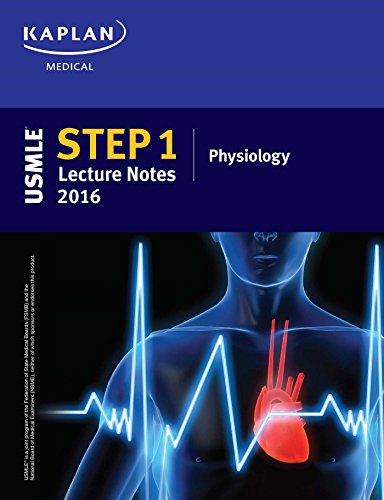 USMLE Step 1 Lecture Notes 2016: Physiology