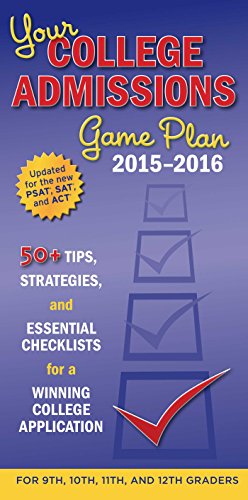 Your College Admissions Game Plan