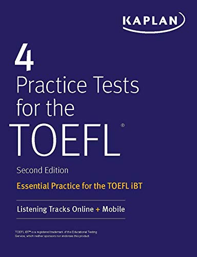 4 Practice Tests for the TOEFL