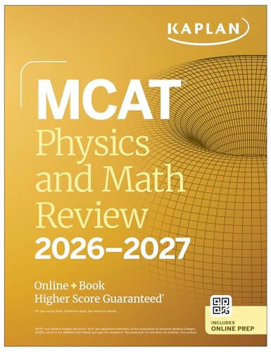 MCAT Physics and Math Review 2026-2027