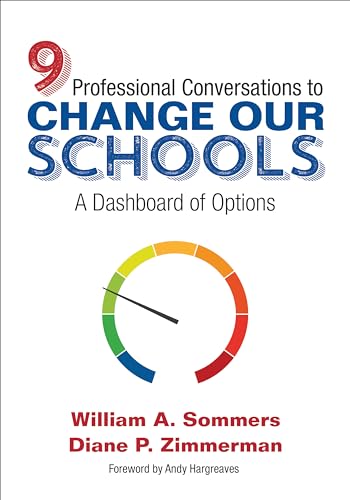 Nine Professional Conversations to Change Our Schools