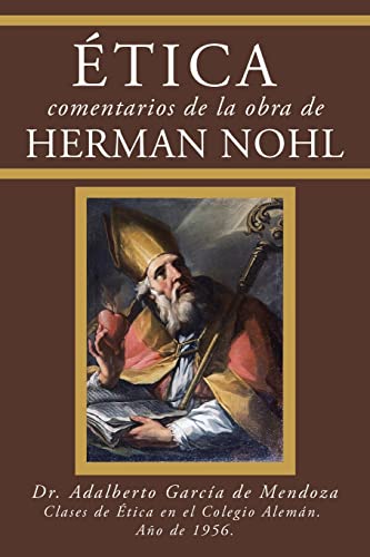 Etica Comentarios De La Obra De Herman Nohl