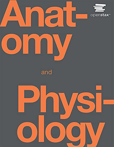 Anatomy and Physiology by OpenStax